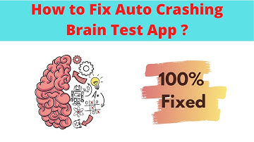 Fix Auto Crashing Brain Test App/Keeps Stopping App Error in Android Phone | App stopped on Android