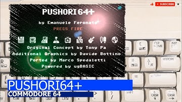 Commodore 64 -=PUSHORI64+=-