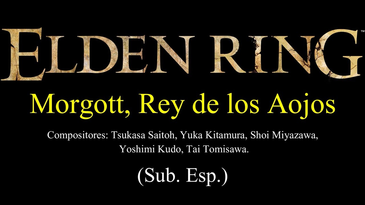 Elden Ring OST Rey de los Aojos/Augurios (Letra Fan Español