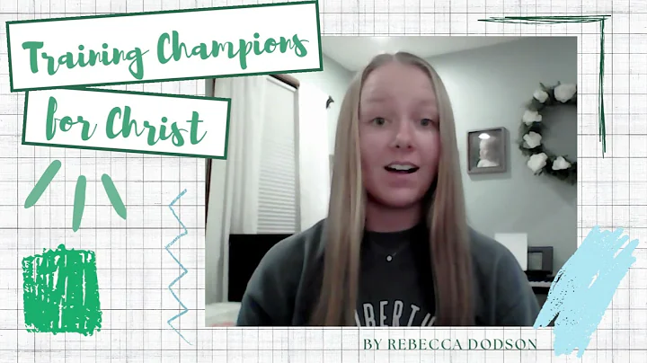 Training Champions for Christ Video by Rebecca Dod...