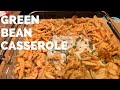 How To Make Green Bean Casserole