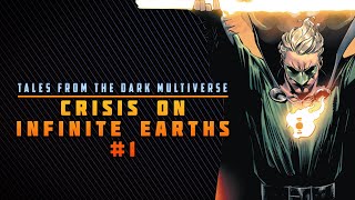 The Dread Lantern | Tales From The Dark Multiverse: Crisis on Infinite Earths 1 Review