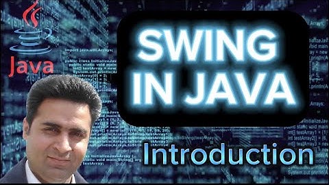 Introduction to Java Swing  - OOP Made Simple (Complete Tutorial)