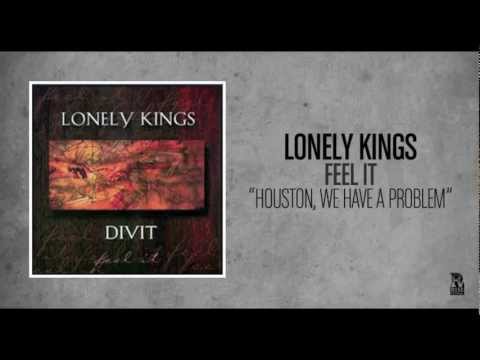 Divit — Lonely Kings - Houston, We Have a Problem