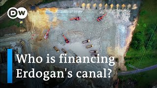 Canal Istanbul: Erdogan's megaproject raises global concerns | DW News