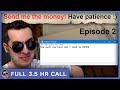 The &quot;Priest&quot; Who Tried Scamming Me (for $9,000) -  Part 2 [Full 3.5 hrs]