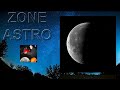 Bande annonce zone astro