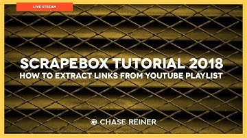 Scrapebox Tutorial 2018 | How To Extract Links From Youtube Playlist