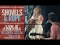 Shovels and Rope - Evil (Live at Amoeba)
