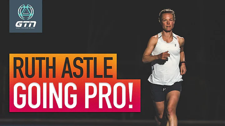 How Hard Is It To Go Pro? | Ruth Astle: Age-Group To Professional Triathlete