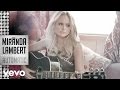 Miranda Lambert - Automatic (Audio)