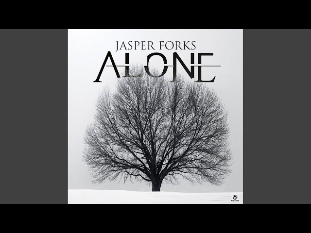 Jasper Forks - Alone (Extended Mix) HD