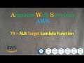 79.AWS - Lambda Function как Target для Application Load Balancer