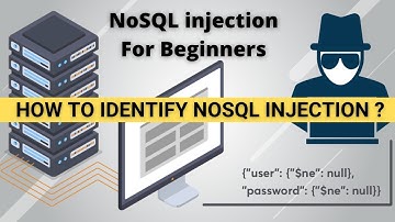 NoSQL Injection Complete Tutorial | NoSQL injection Basics | Understanding NoSQL injection In-depth
