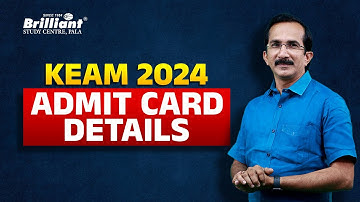 KEAM 2024 | Admit Card Details
