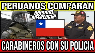 Peruanos COMPARAN a Carabineros con su PNP 🇨🇱 #Chile #Valparaiso #ViñaDelMar #BioBio #GranSantiago