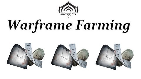 Warframe Farming - Salvage (Pre-Specters Of The Rail)