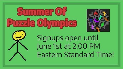 Summer Of Puzzle Olympics (Episode 0) SIGNUPS OPEN UNTIL JUNE 1ST
