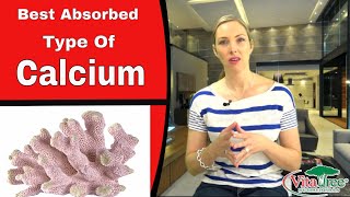 Best Absorbed Type of Calcium : Best Absorbed Type of Calcium  VitaLife Show 136