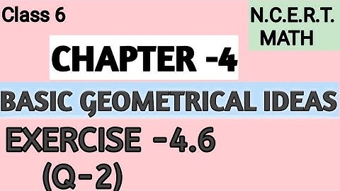 Q-2 Exercise 4.6 ll Chapter 4 Basic Geometrical Ideas Class 6th  NCERT Math ll
