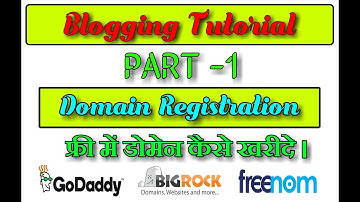 Blogging Tutorial Part -1 || Free Domain Registration || Full Basic Tutorial Guide in Hindi