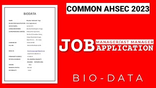 Important Job Application for AHSEC 2024 | Common Job Application for class 11/12 AHSEC | Bio Data screenshot 2