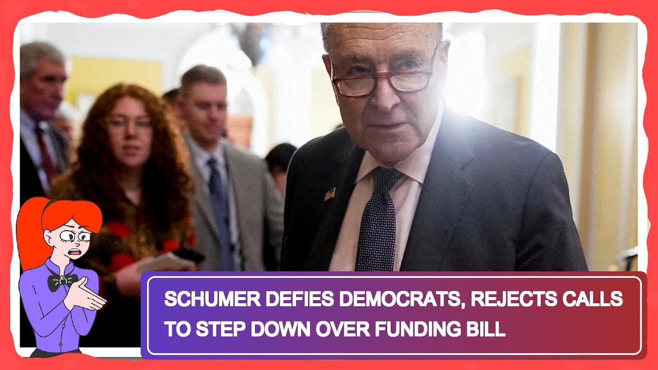 Schumer Defies Democrats, Rejects Calls to Step Down Over Funding Bill ...