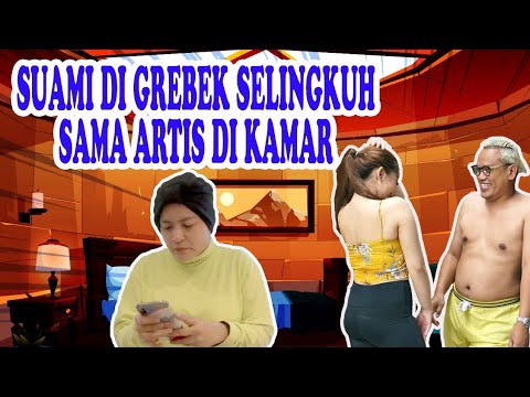 Istri Grebek Suami Selingkuh Sama Artis Wanita Di Kamar Apartment