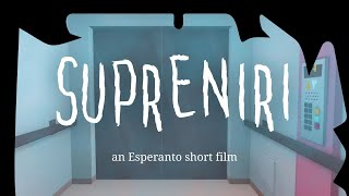 Supreniri (Going up) – An Esperanto-language Halloween cartoon/film – with audio and subtitles