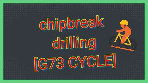 Chip break drilling tutorial in NX _ G73 cycle tool path customize tutorial for beginners