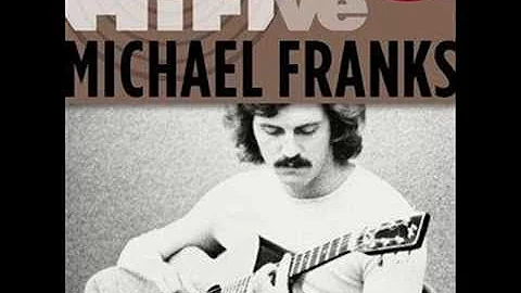 Michael Franks   When I Give My Love To You