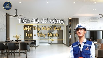 Tiến độ thi công Biệt thự 2 tầng hiện đại tại Tây Ninh (Cập nhật 14/01/2023)