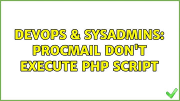 DevOps & SysAdmins: procmail don