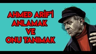Ahmed Ari̇fi̇ Anlamak Ve Onu Tanimak - Namus İşçi̇si̇