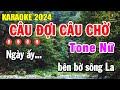 Câu Đợi Câu Chờ Karaoke Tone Nữ ( Em ) Nhạc Sống Âm Thanh Chuẩn | Trọng Hiếu