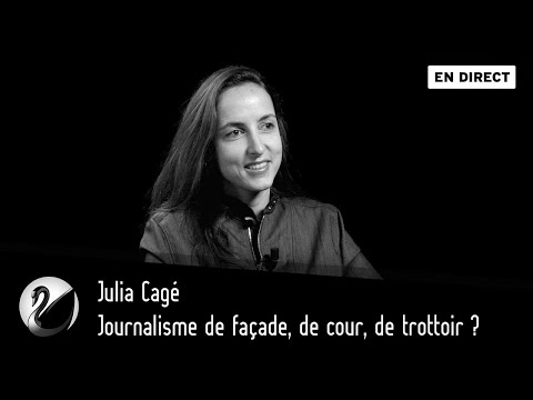 Journalisme de façade, de cour, de trottoir ? Julia Cagé [ En direct ]