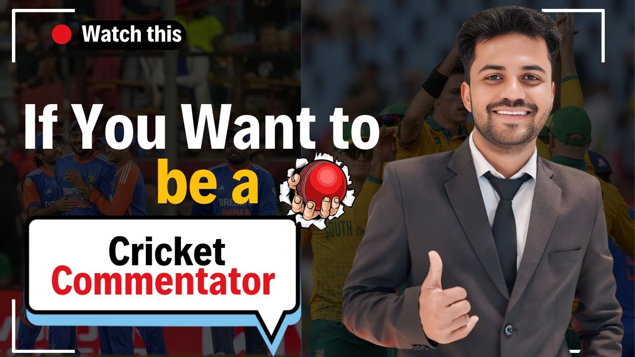 How to Become a Cricket Commentator? Tips & Secrets |  Cricket Commentators | By Abdullah Sir