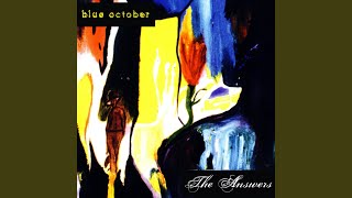 Video thumbnail of "Blue October - The Answer"