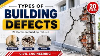 Types of Building Defects Explained | 20 Common Building Failures | Construction Defects