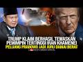 TRUMP KLAIM  TEWASKAN PEMIMPIN TERTINGGI IRAN KHAMENEI, PELUANG PRABOWO JADI JURU DAMAI BERAT