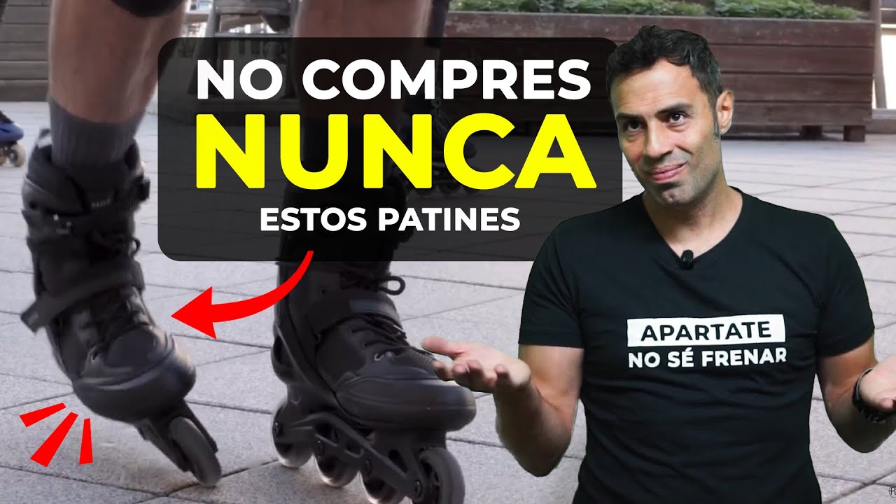 Qué patines NO comprar / Patinar en línea para principiantes