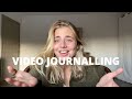 WHY YOU SHOULD START A VIDEO JOURNAL