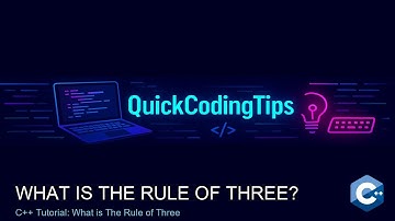 C++ Tutorial: What is The Rule of Three