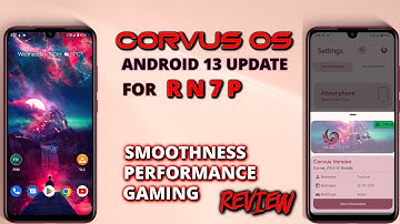 Corvus OS T5.0 For Redmi Note 7 Pro | Corvus OS Android 13 Update For Redmi Note 7 Pro | Gaming Test