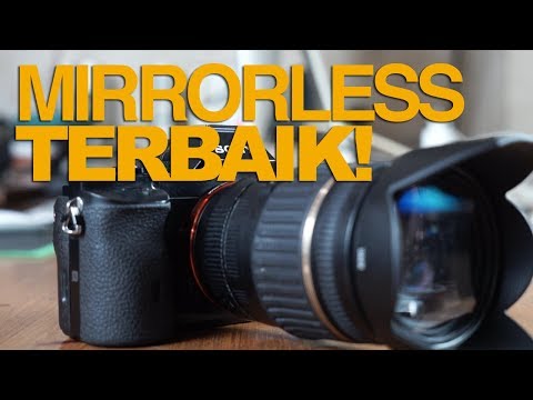 Kamera Mirrorless Paling Worth It | Sony A7S #GoodNews