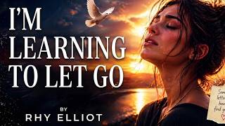 Rhy Elliot - I'm Learning To Let Go (Emotional Heartbreaking song)