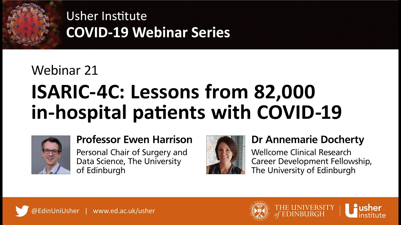 UI COVID-19 Webinar 21: ISARIC-4C: Lessons from 82 000 in-hospital patients with COVID-19