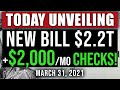 (TODAY! UNVEILING NEW BILL + $2,000/MO CHECKS) STIMULUS CHECK UPDATE! PACKAGE UPDATE 03/31/2021