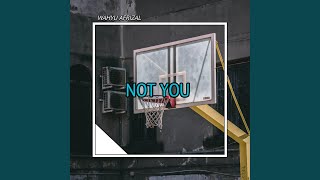 Dj Not You