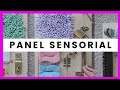 PANEL DE ESTIMULACIÓN SENSORIAL - ¿QUÉ es y CÓMO hacer un panel sensorial? - Actividades para niños.